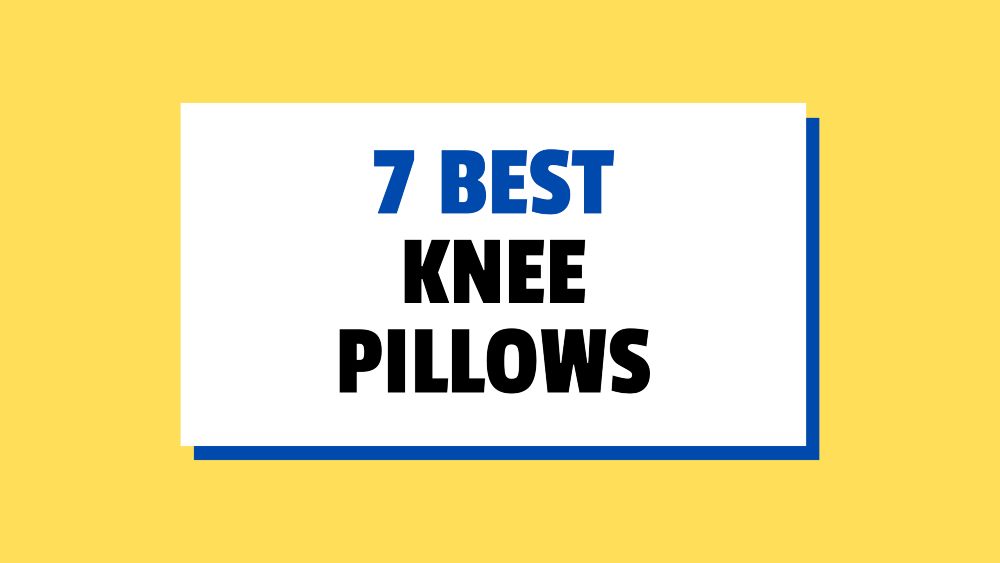 best knee pillows