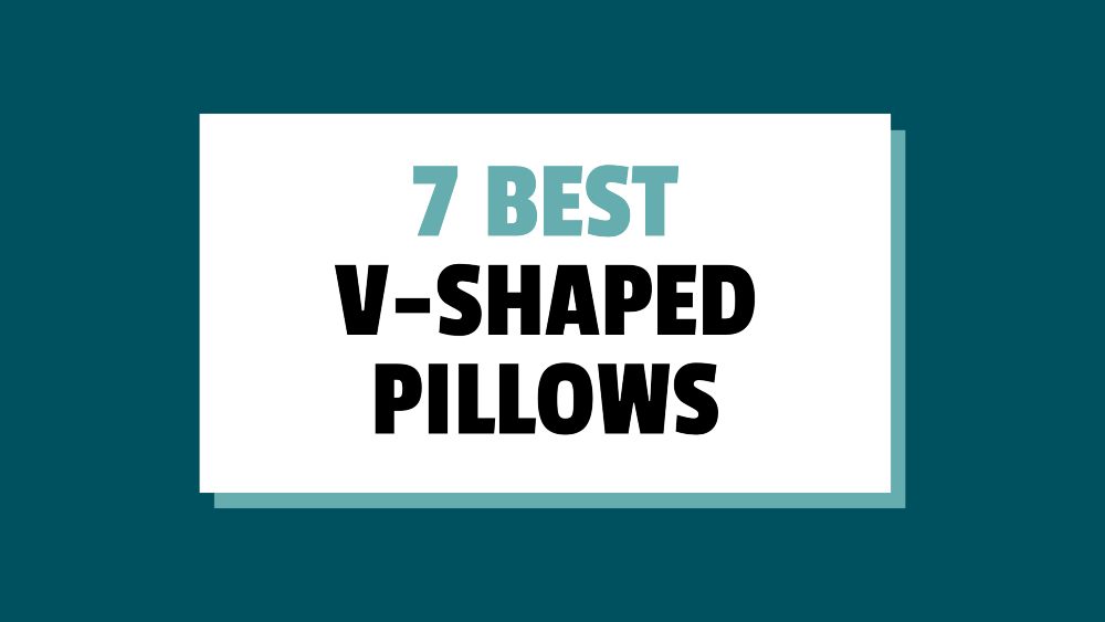 best v-shaped pillows