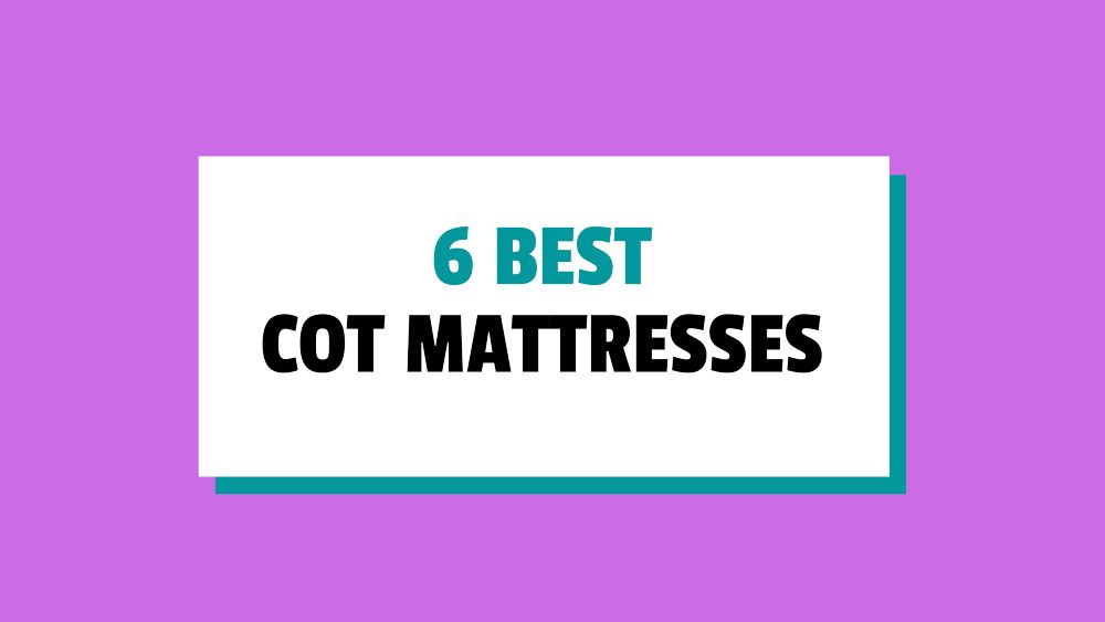 6 best cot mattresses