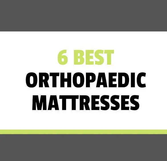 best orthopaedic mattresses