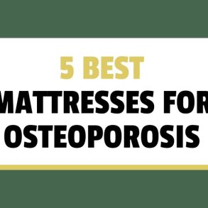 best mattresses for osteoporosis