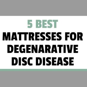 best mattresses for degenarative disc disease