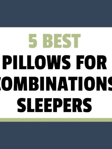 best pillows for combination sleepers